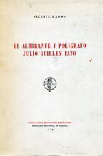 El Almirante y el Polígrafo Julio Guillén Tato, de Vicente Ramos