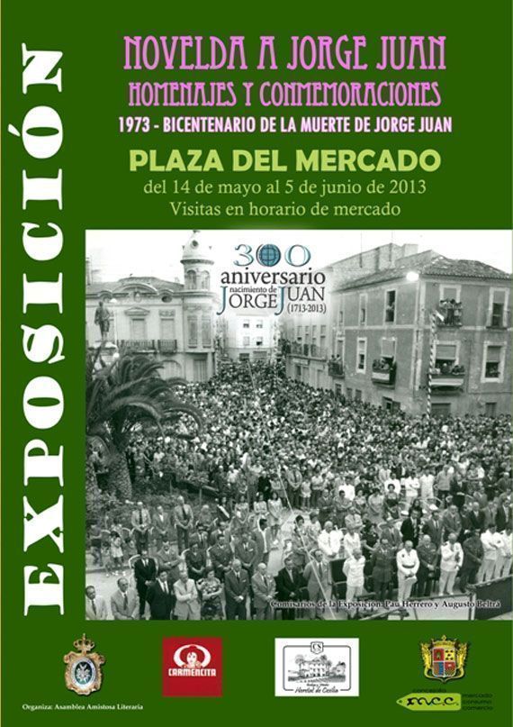 Exposición NOVELDA A JORGE JUAN. HOMENAJES Y CONMEMORACIONES. 1973-Bicentenario de la muerte de Jorge Juan