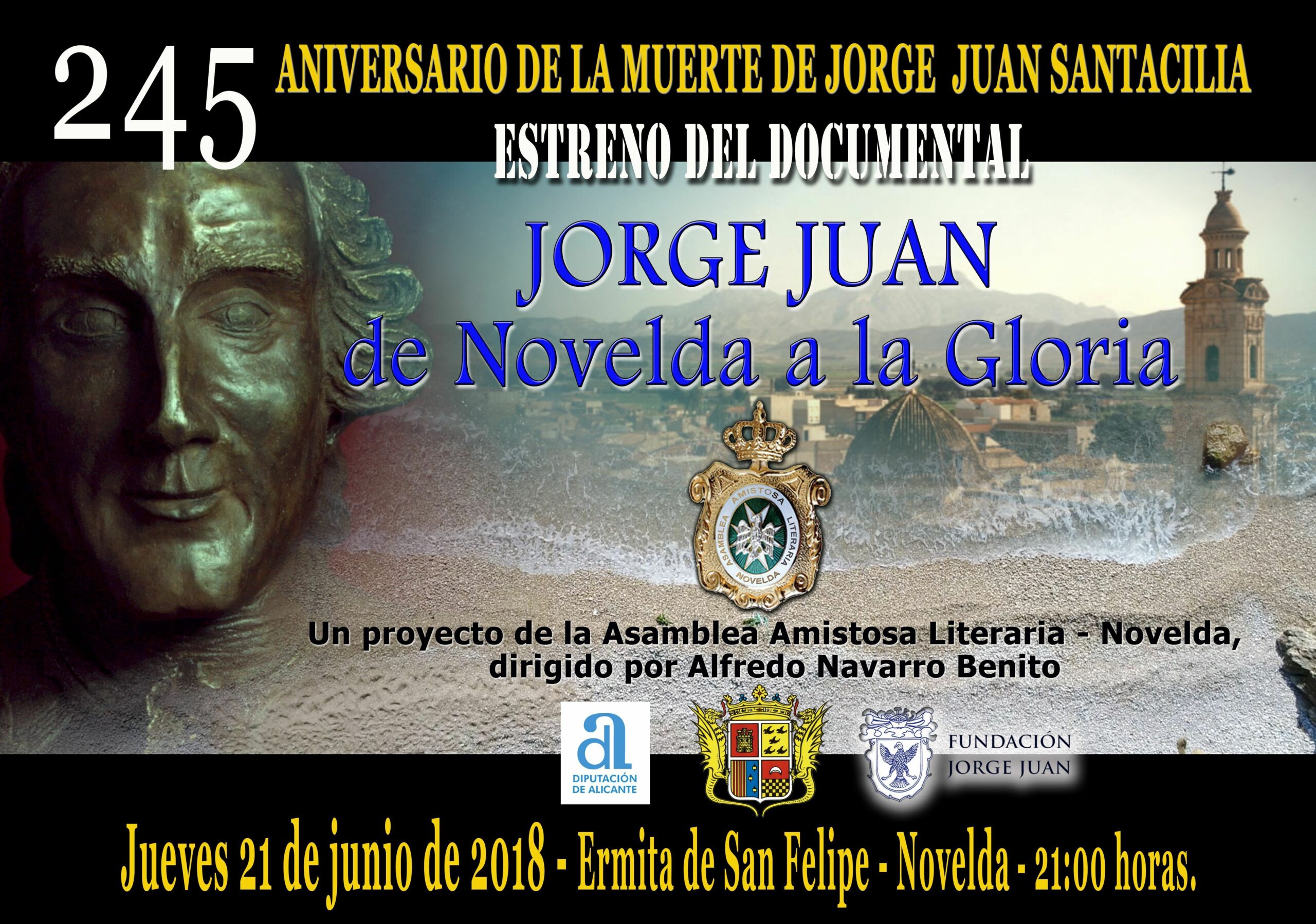 ESTRENO DEL DOCUMENTAL "JORGE JUAN, DE NOVELDA A LA GLORIA"