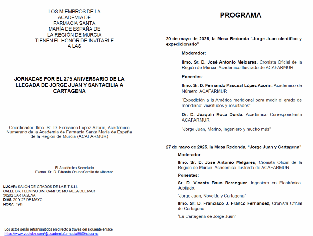 JORNADAS POR EL 275 ANIVERSARIO DE LA LLEGADA DE JORGE JUAN Y SANTACILIA A CARTAGENA  